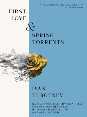 cover image of First Love & Spring Torrents (Warbler Classics Annotated Edition)